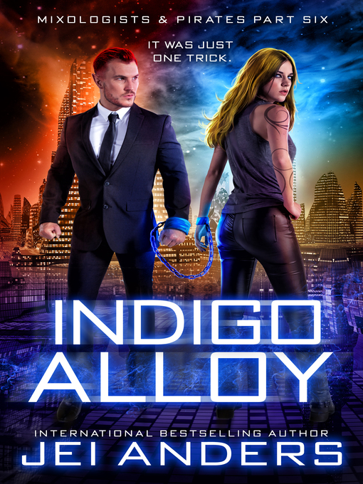 Title details for Indigo Alloy by Jei Anders - Available